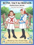 Betsy, Tacy & Friends Paper Doll Book: Hill Street Collection